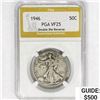 1946 Walking Liberty Half Dollar PGA VF25 DDR