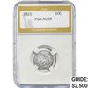 1821 Capped Bust Dime PGA AU58