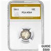 1911 Mercury Silver Dime PGA MS64