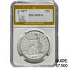 1877 Silver Trade Dollar PGA MS63+