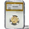 1912 $5 Indian Head Half Eagle PGA MS65