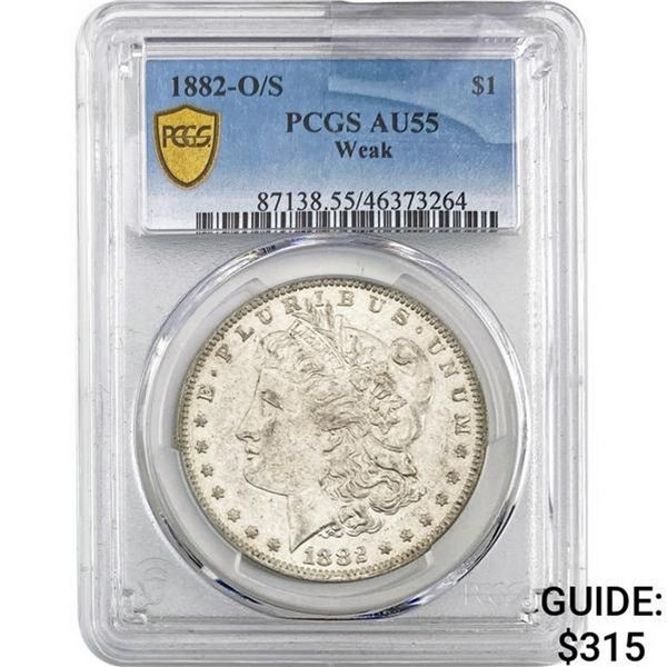 1882-O/S Morgan Silver Dollar PCGS AU55