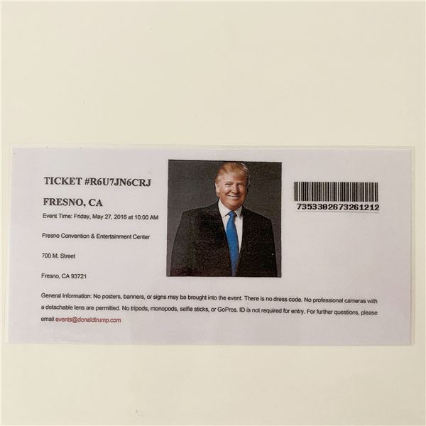 Donald Trump 2016 MAGA Rally Event Ticket- California