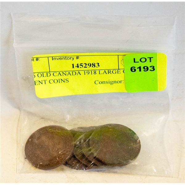 x6 OLD CANADA 1918 LARGE ONE CENT COINS