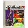 Image 1 : "ERIC CLAPTON" AT CROSSROADS GUITAR FESTIVAL DVD