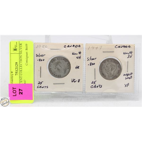 CDN 25 CENT COLLECTION SILVER 1950 + 1947