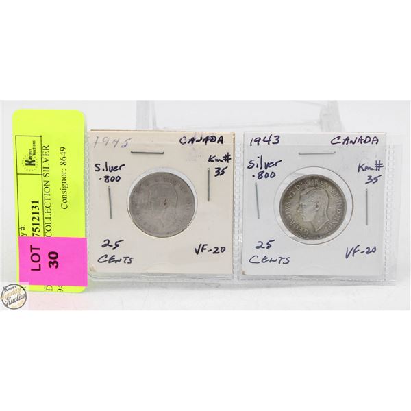 CDN 25 CENT COLLECTION SILVER 1945 + 1943