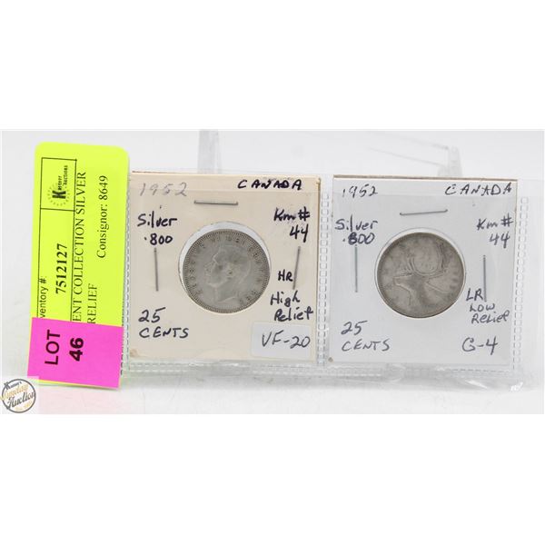 CDN 25 CENT COLLECTION SILVER 1952 H/L RELIEF