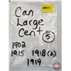 Image 3 : Canada Large Cent (5): 1902; 1915; 1918; 1918; 1919 (SEE PICS!)  (Listing & Descriptions are a GUIDE