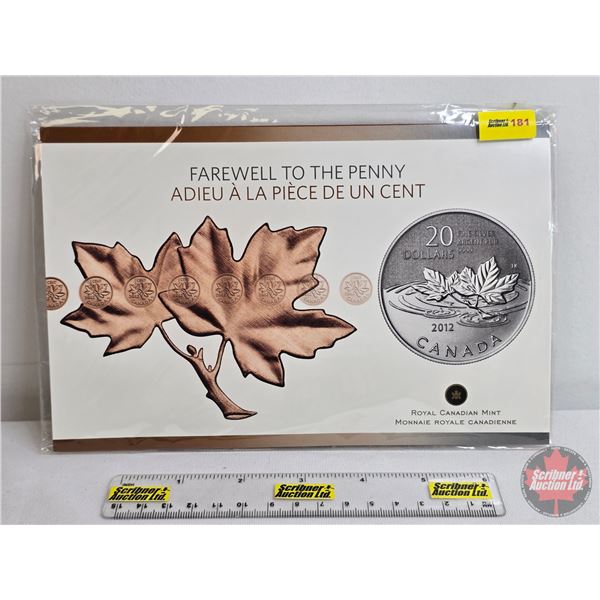 RCM 2012 : $20 Fine Silver Coin : Farewell to the Penny (COA) (99.99%) (SEE PICS!)  (Listing & Descr