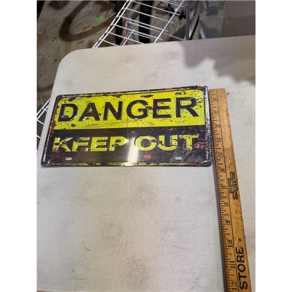 Danger keep out tin sign, or license plate