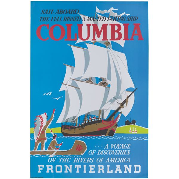 A Sailing Ship Columbia Attraction Poster.