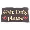 Image 1 : A Fantasyland Exit Only Sign.