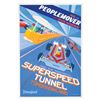Image 1 : A PeopleMover SuperSpeed Tunnel Attraction Poster.
