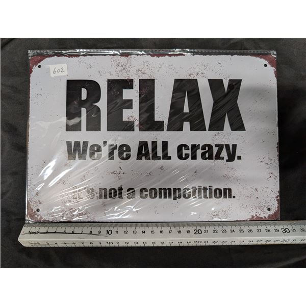 Relax Tin Sign Approx. 8"x11 3/4"