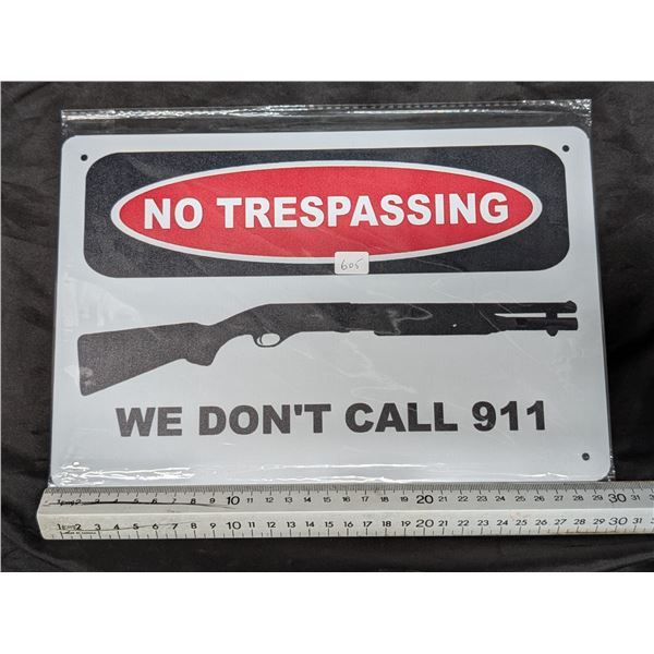 Don't Call 911 Tin Sign Approx. 8"x11 3/4"