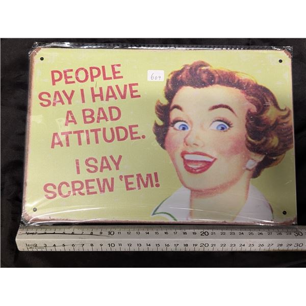 Attitude Tin Sign Approx. 8"x11 3/4"