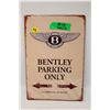 Image 1 : 8" X 12" BENTLEY PARKING SIGN