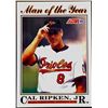 Image 1 : 1992 SCORE CAL RIPKEN JR. (HOF)