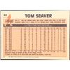 Image 2 : 1983 O-PEE-CHEE TOM SEAVER (HOF)
