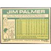 Image 2 : 1977 O-PEE-CHEE JIM PALMER (HOF)