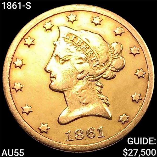 1861-S $10 Gold Eagle HIGH GRADE