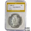 Image 1 : 1881-O Morgan Silver Dollar PGA MS65 PL