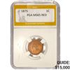 1875 Indian Head Cent PGA MS65 RED