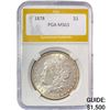 Image 1 : 1878 Morgan Silver Dollar PGA MS63