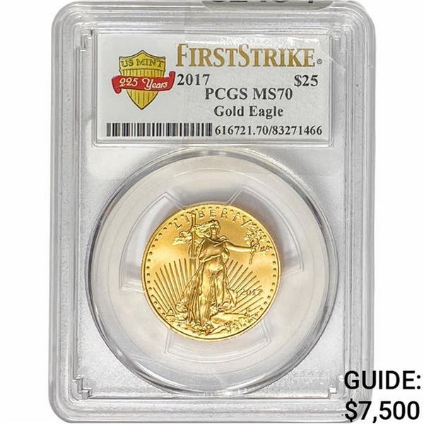 2017 1/2oz $25 Gold Eagle PCGS MS70