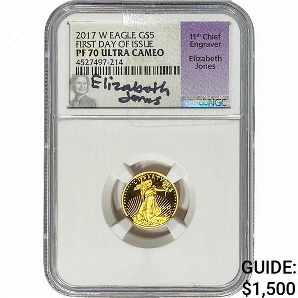 2017-W 1/10oz $5 Gold Eagle NGC PF70 UC