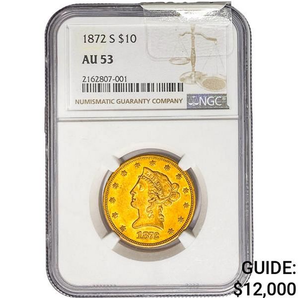 1872-S $10 Gold Eagle NGC AU53