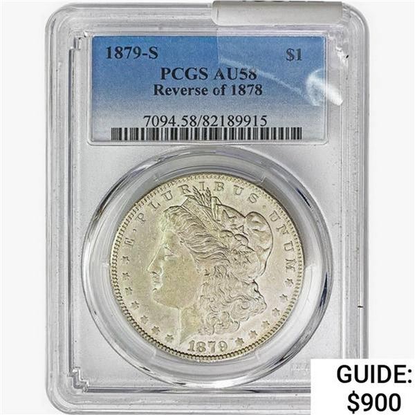 1879-S REV 78 Morgan Silver Dollar PCGS AU58