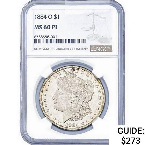 1884-O Morgan Silver Dollar  MS60 PL