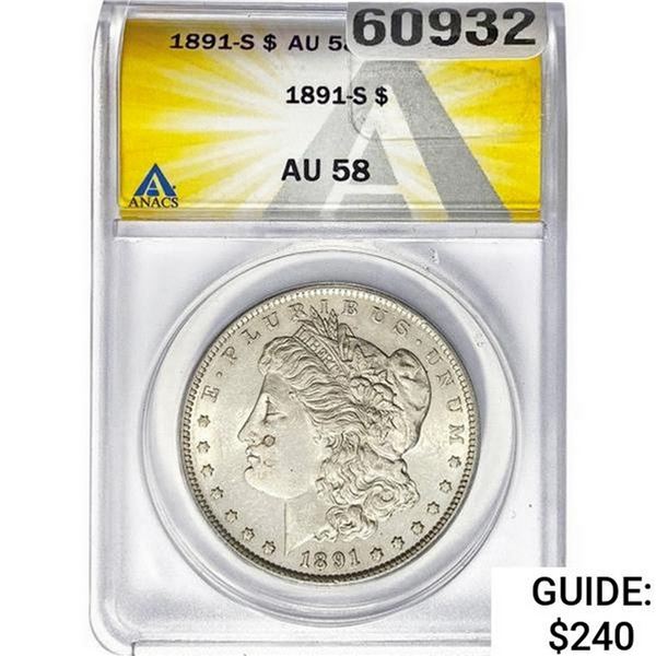 1891-S Morgan Silver Dollar  AU58