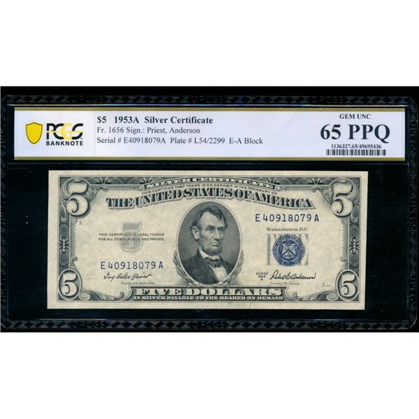 1953A $5 Silver Certificate PCGS 65PPQ