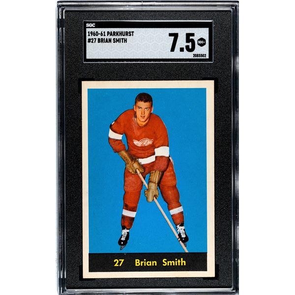 1960-61 Parkhurst #27 Brian Smith RC (SGC 7.5)