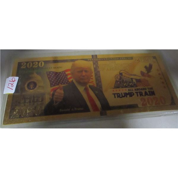 2020 - 24 KT GOLD TRUMP TRAIN BILL (NOT LEGAL TENDER)