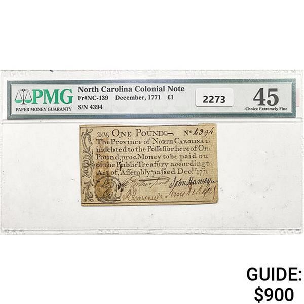 1771 One Pound N. Carolina Colonial Note PMG 45