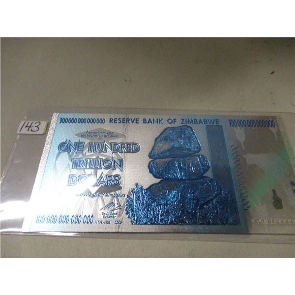 100 TRILLION DOLLAR BANK OF ZIMBABWE BANK NOTE