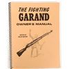 Image 1 : The Fighting Garand Owner's Manual by Nolan Wilson Spiral Bound Book  [197212]