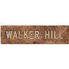 Image 1 : Walker Hill Wood Sign [197091]