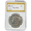 1893-CC Morgan Silver Dollar PGA XF40