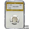 1835 Capped Bust Dime PGA AU58