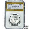 1925 Stone Mountain Half Dollar PGA MS65+