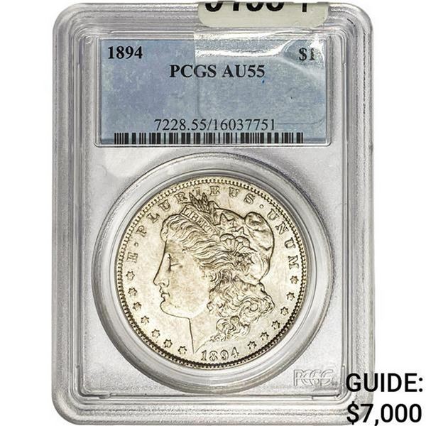 1894 Morgan Silver Dollar PCGS AU55
