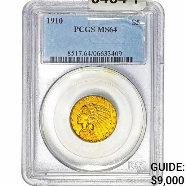 1910 $5 Gold Half Eagle PCGS MS64