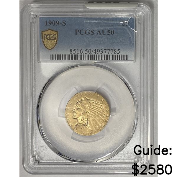 1909-S $5 Gold Half Eagle PCGS AU50