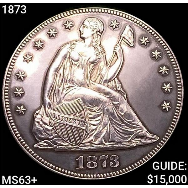 1873 Seated Liberty Dollar CHOICE BU+