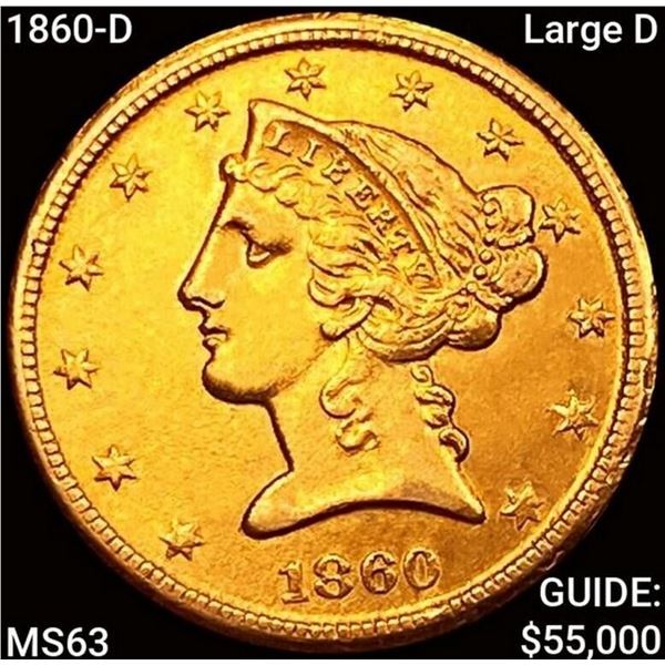 1860-D Large D $5 Gold Half Eagle CHOICE BU